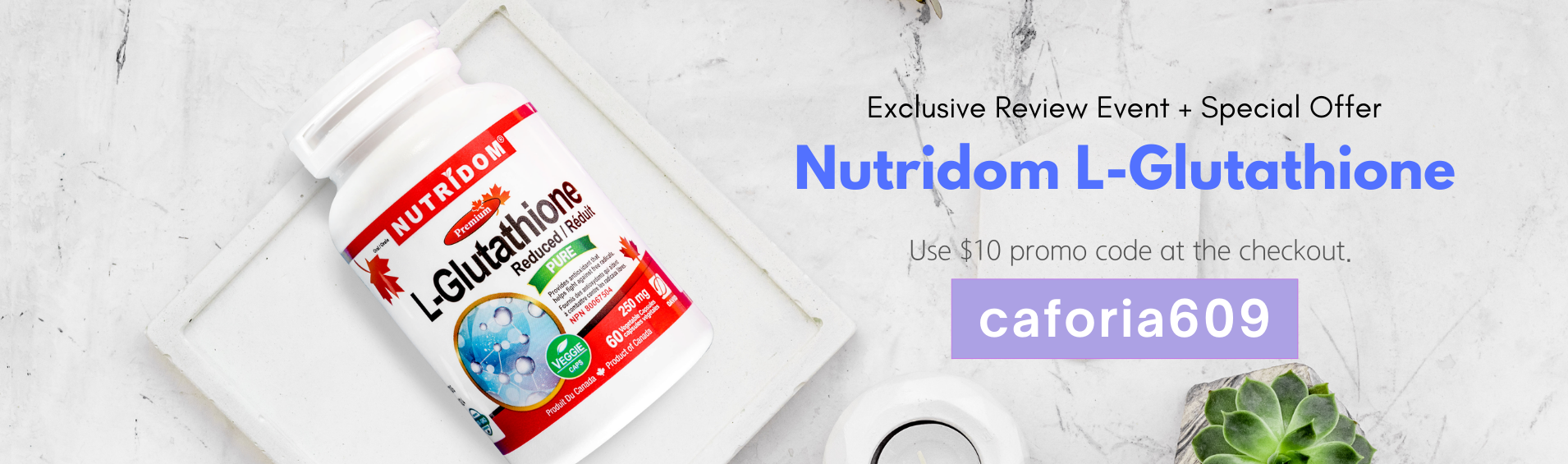 L-Glutachione-Banners Exclusive Review Event + Special Discount (1).png